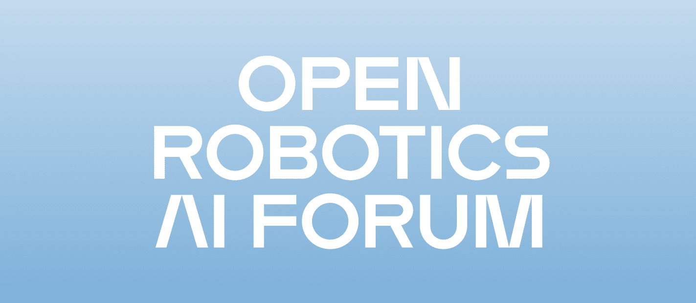 Open Robotics AI Forum 2025